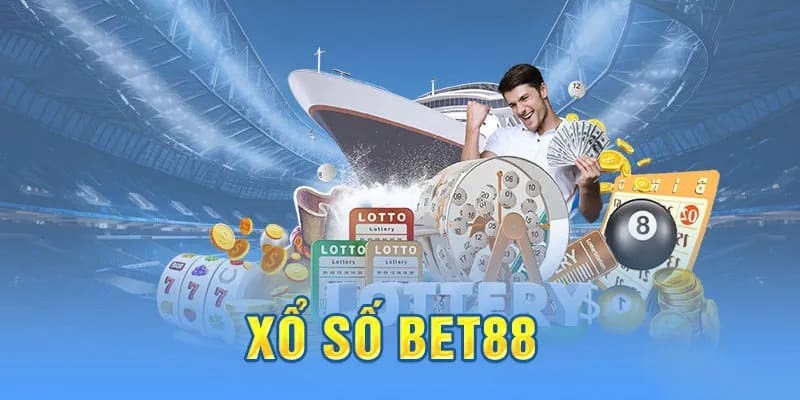 Khái quát đôi nét căn bản về sảnh giải trí xổ số BET88